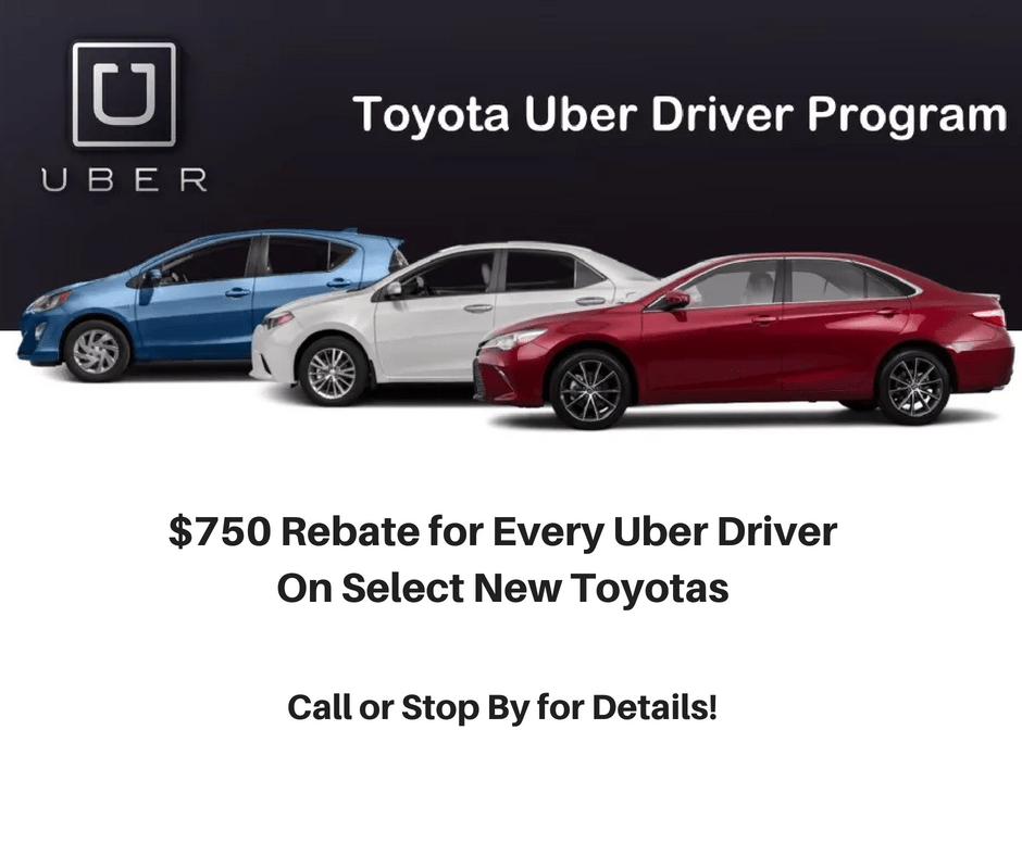 750$ rebate for every uber driver on select new toyotas.